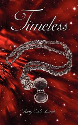 Book Timeless Amy E S Zuck
