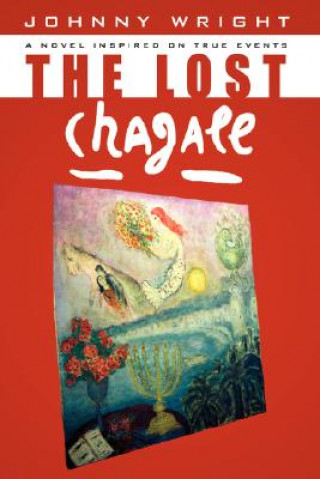Kniha Lost Chagall Johnny Wright