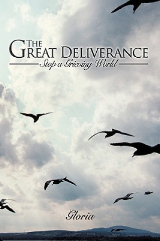 Könyv Great Deliverance Gloria