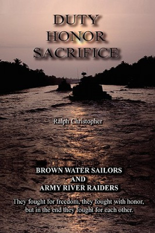 Book Duty Honor Sacrifice Ralph Christopher