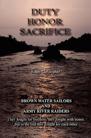 Kniha Duty Honor Sacrifice Ralph Christopher