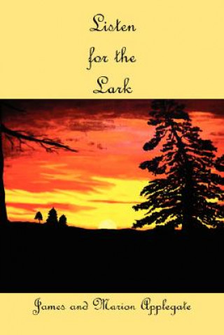 Книга Listen for the Lark Marion Applegate