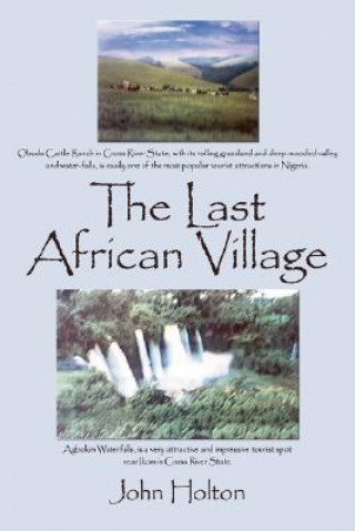 Kniha Last African Village Holton