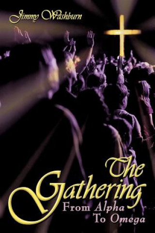 Knjiga Gathering Jimmy Washburn