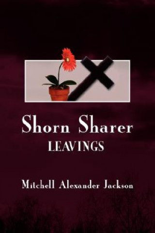 Kniha Shorn Sharer Mitchell Alexander Jackson