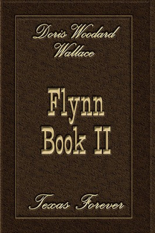 Kniha Flynn Book II Doris Woodard Wallace