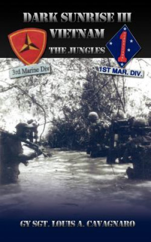 Carte Dark Sunrise III Vietnam Gysgt Louis a Cavagnaro