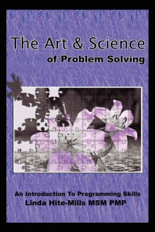 Książka Art and Science of Problem Solving Linda K Hite-Mills