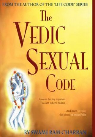 Книга Vedic Sexual Code Swami Ram Charran