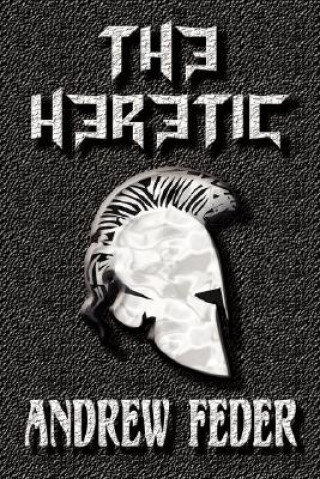 Knjiga Heretic Andrew Feder