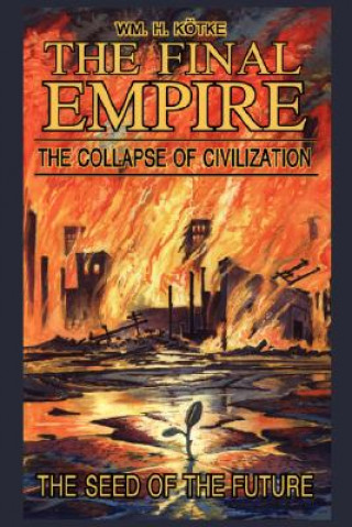 Könyv Final Empire Wm H Ktke