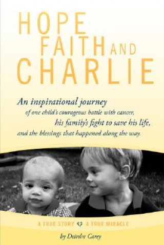 Carte Hope, Faith and Charlie Deirdre Carey