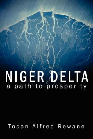 Книга Niger Delta Tosan Alfred Rewane