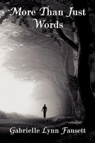 Buch More Than Just Words Gabrielle Lynn Fausett