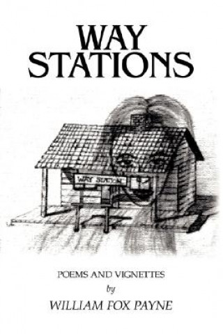 Knjiga Way Stations William Fox Payne