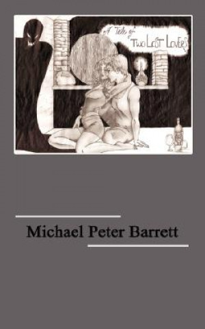 Book Tale of Two Lost Lovers Michael Peter Barrett