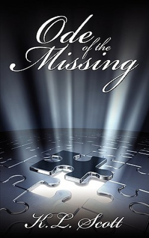 Carte Ode of the Missing K L Scott