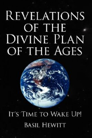 Kniha Revelations of the Divine Plan of the Ages Basil Hewitt