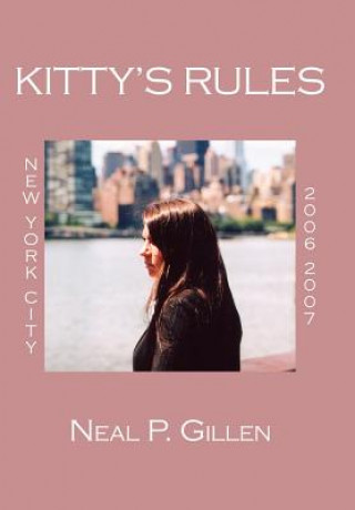 Książka Kitty's Rules Neal P Gillen