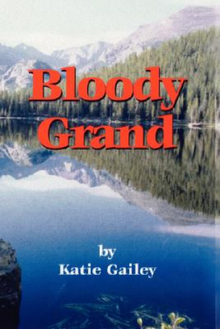 Book Bloody Grand Katie Gailey