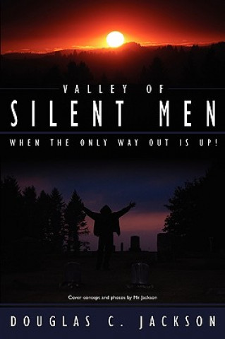 Book Valley of Silent Men Douglas C Jackson