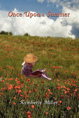 Libro Once Upon a Summer Kymberly Miller