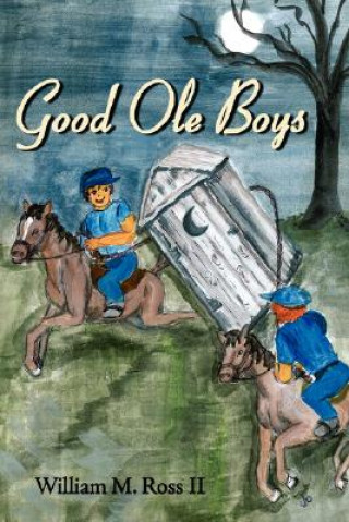 Könyv Good Ole Boys William M Ross II