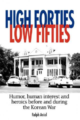 Livre High Forties Low Fifties Ralph Aniol