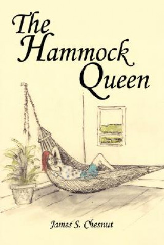 Kniha Hammock Queen James S Chesnut