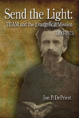 Book Send the Light Jon P Depriest