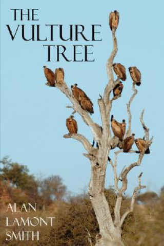 Buch Vulture Tree Alan Lamont Smith