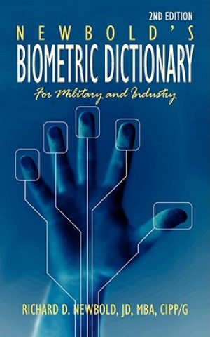 Kniha Newbold's Biometric Dictionary for Military and Industry Richard D Newbold