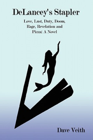 Boek DeLancey's Stapler Dave Veith