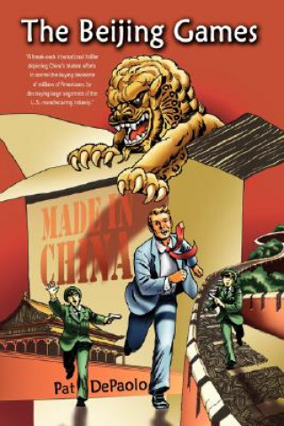Knjiga Beijing Games Pat DePaolo