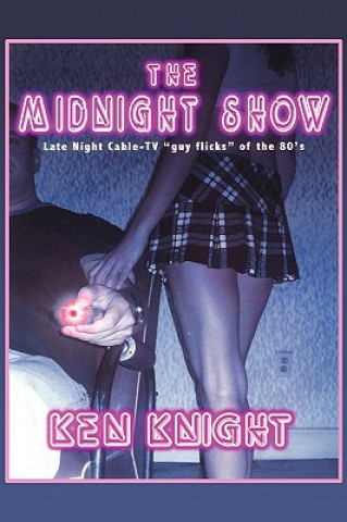 Knjiga Midnight Show Ken Knight