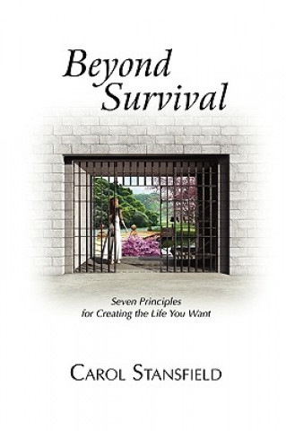 Knjiga Beyond Survival Carol Stansfield