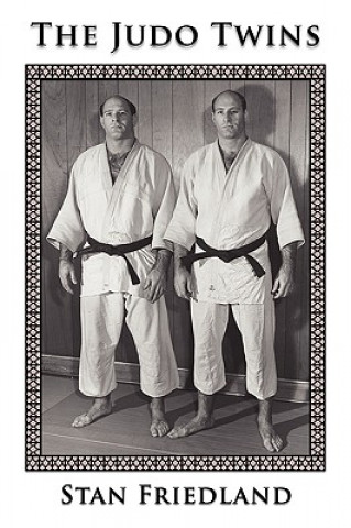 Książka Judo Twins Stan Friedland