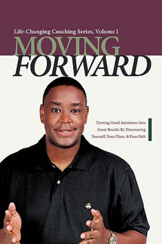 Livre Moving Forward Paul Edward