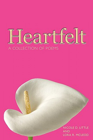 Libro Heartfelt Lora R McLeod