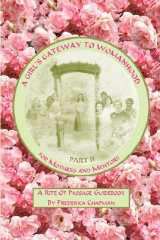 Buch Girl's Gateway to Womanhood Frederica Chapman