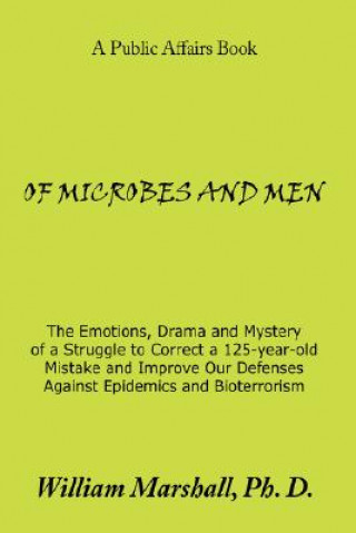 Buch Of Microbes and Men William Marshall