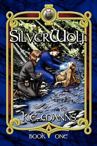 Knjiga SilverWolf K C Manns