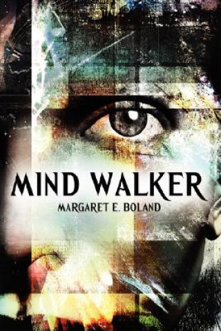Книга Mind Walker Margaret E Boland