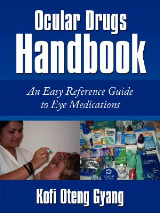 Kniha Ocular Drugs Handbook K Oteng-Gyang