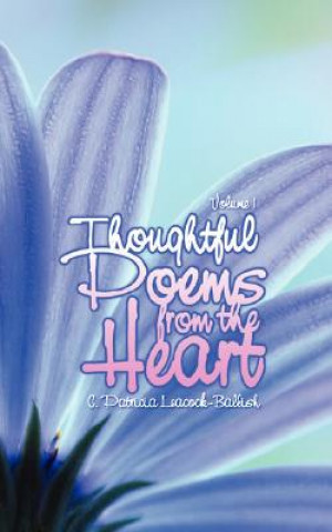 Libro Thoughtful Poems from the Heart C Patricia Leacock-Ballish