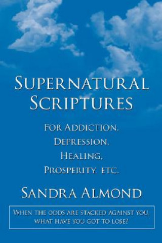 Carte Supernatural Scriptures Sandra Almond
