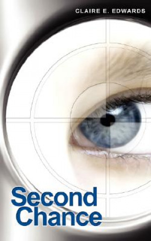 Buch Second Chance Claire E Edwards