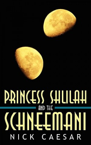 Carte Princess Shlilah and the Schneemani Nick Caesar