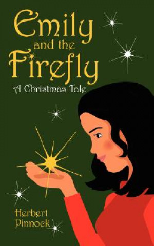 Książka Emily and the Firefly Herbert Pinnock