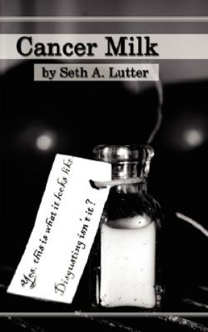 Libro Cancer Milk Seth A Lutter